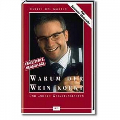 Warum der Wein Korkt?