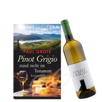 Pinot Grigio stand nicht im Testament inkl. 0,7 Ltr. Pinot Grigio