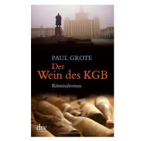 Der Wein de KGB- Paul Grote